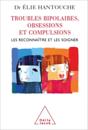 Troubles bipolaires, Obsessions et Compulsions
