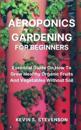 Aeroponics Gardening for Beginners