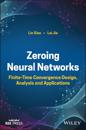 Zeroing Neural Networks