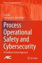 Process Operational Safety and Cybersecurity
