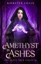 Amethyst in Ashes