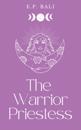 The Warrior Priestess (Pastel Edition)
