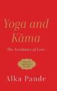 Yoga and Kama the Acrobatics of Love