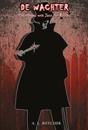 De Wachter - Een verhaal over Jack the Ripper