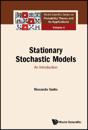 Stationary Stochastic Models: An Introduction