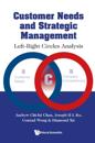 Customer Needs And Strategic Management: Left-right Circles Analysis