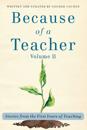 Because of a Teacher, vol. II