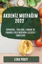 AkdenIz MutfaGim 2022
