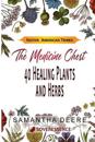 40 Healing Plants and Herbs