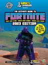 Fortnite Ultimate Guide by GamesWarrior 2023 Edition