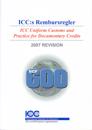 ICC:s Rembursregler UCP 600 -  ICC Uniform Customs and Practice for Documentary Credits, 2007 Revision, I kraft från den 1 juli 2007