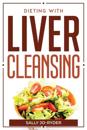 Dieting With Liver Cleansing