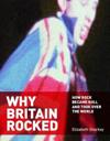 Why Britain Rocked