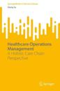 Healthcare Operations Management