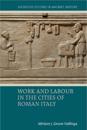 Work and Labour in the Cities of Roman Italy
