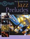 The Christopher Norton Jazz Preludes Collection. Klavier.