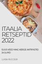 Itaalia Retseptid 2022