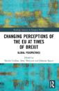 Changing Perceptions of the EU at Times of Brexit