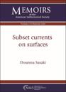 Subset currents on surfaces