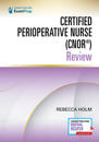 Certified Perioperative Nurse (CNOR®) Review