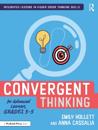 Convergent Thinking for Advanced Learners, Grades 3–5
