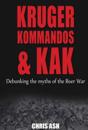 Kruger, Kommandos & Kak