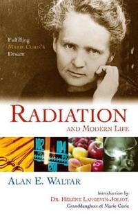 Radiation And Modern Life