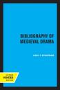 Bibliography of Medieval Drama