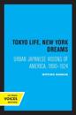 Tokyo Life, New York Dreams