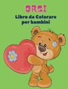 Orsi Libro da Colorare Per Bambini