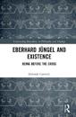 Eberhard Jüngel and Existence