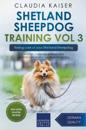 Shetland Sheepdog Training Vol 3 - Taking care of your Shetland Sheepdog