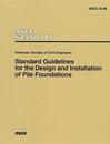 Standard Guidelines for the Design and Installation of Pile Foundations