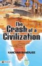 The Crash Of A Civilization