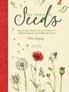 The Magic of Seeds