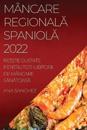 Mâncare RegionalA SpaniolA