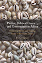 Parties, Political Finance, and Governance in Africa