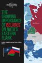 The Growing Importance of Belarus on NATO's Eastern Flank