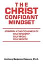 The Christ Confidant Mindset