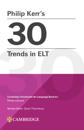 Philip Kerr’s 30 Trends in ELT