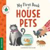 My First Book of House Pets