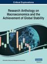 Research Anthology on Macroeconomics and the Achievement of Global Stability, VOL 2