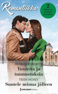 Tunteita ja tunnustuksia / Suutele minua jälleen