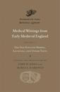 Medical Writings from Early Medieval England