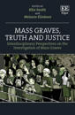 Mass Graves, Truth and Justice