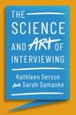 Science and Art of Interviewing