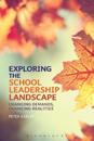 Exploring the School Leadership Landscape