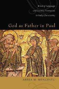 God As Father in Paul