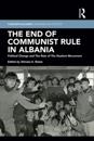 End of Communist Rule in Albania