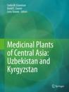 Medicinal Plants of Central Asia: Uzbekistan and Kyrgyzstan